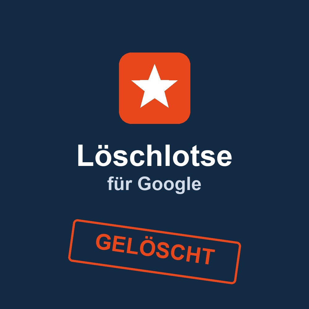 Löschlotse für Google – Bewertungen selbst löschen